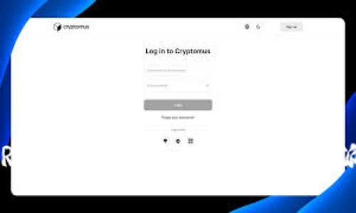 b特派钱包TRX是什么？了解TRX与b特派钱包的关系